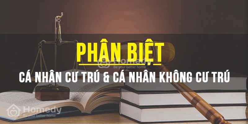Khái niệm cá nhân cư trú và không cư trú
