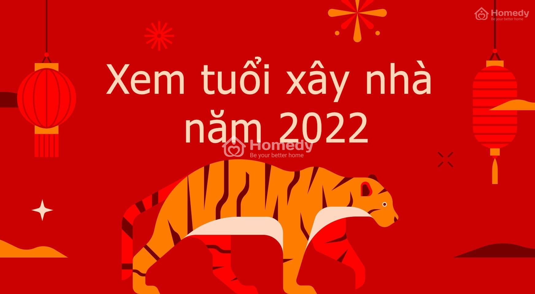 xem-tuoi-lam-nha-nam-2022