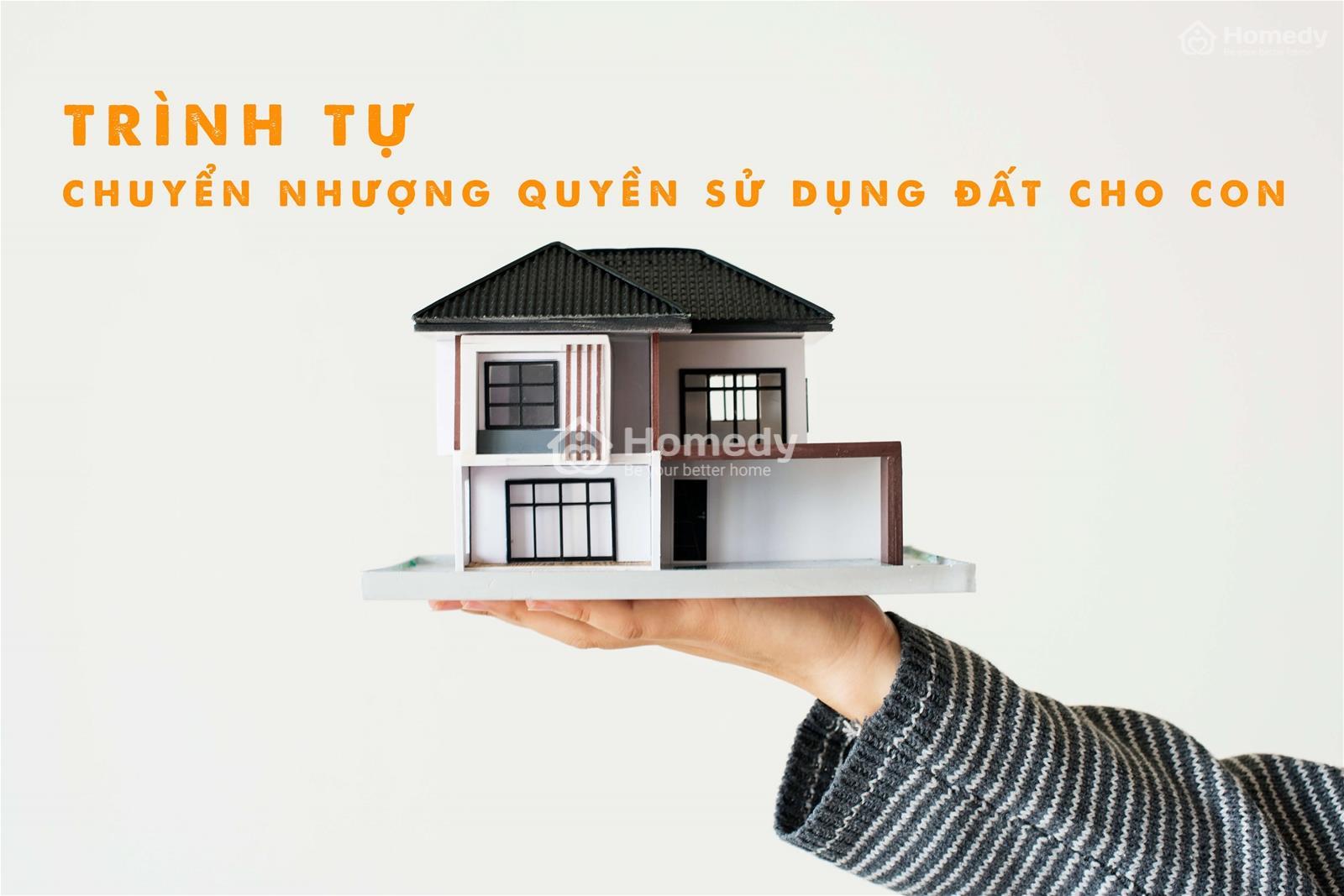 thủ tục chuyển nhượng quyền sử dụng đất cho con