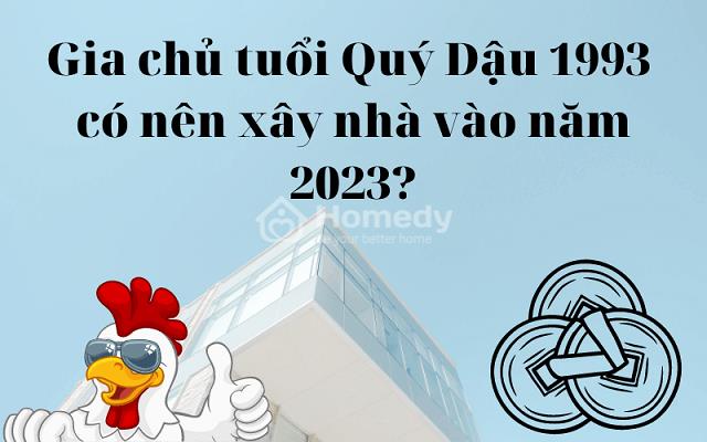 tuoi-quy-dau-xay-nha-nam-2023-2
