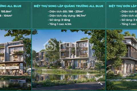 Mở bán Phân khu Quảng trường All Blue Eco village Saigon River, CK 15%, TT 30%, hỗ trợ LS 30 tháng