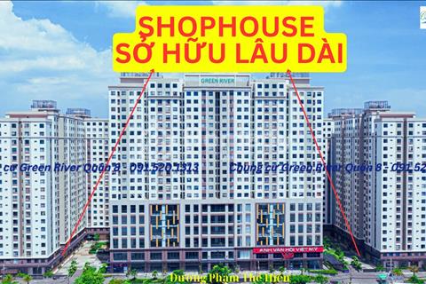 Shophouse Green River Quận 8, Dt 138-166 M2, Giá 5.8 Tỷ ( 100% Thuê, Phí), Đã Có Sổ Hồng