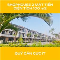  🔴 [Qũy Căn CỰC ÍT] Shophouse 2 mặt tiền 100m2. Cho chuyên gia nước ngoài thuê 180 triệu/năm