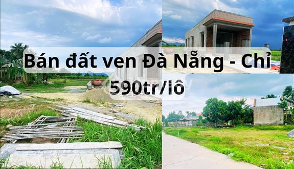 [HOT] Bán gấp lô đất ven Đá Nẵng - Cách Trung tâm thành phố chỉ 15p đi xe!!! - Ảnh 1