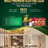 🏆 Khai chương căn hộ mẫu - The Fibonan quà tặng 100Tr, quà tặng nội thất 80tr