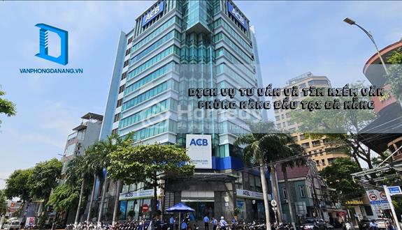 🌟 Dịch Vụ Tư Vấn Và Tìm Kiếm Văn Phòng Hoàn Hảo Tại Đà Nẵng? 🌟 - Ảnh 1