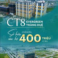 Mở bán toà CT8 Evergreen Tràng Duệ- Căn hộ đẹp nhất dự án!