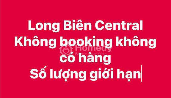  Long Bien Central - Đón đầu Siêu cầu Trần Hưng Đạo sắp khởi công, nhà đầu tư đổ dồn về Long Biên  - Ảnh 1