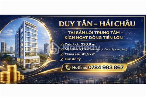 Đất vàng Duy Tân 320m² – Quỹ đất hiếm lõi Hải Châu gần sân bay chỉ 43 tỷ