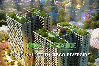 Dự án Khu đô thị TBCO Riverside Thái Nguyên - ảnh giới thiệu