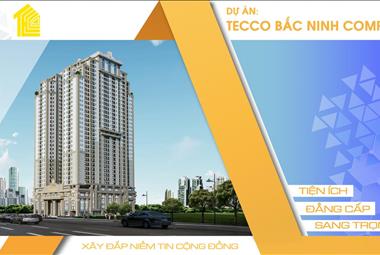 Dự án Tecco Complex Bắc Ninh - ảnh giới thiệu