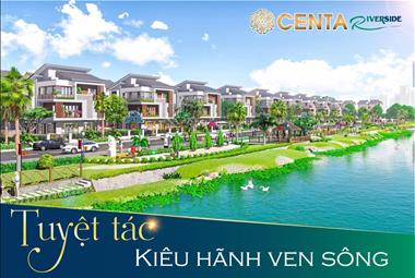 Dự án Khu đô thị Centa City Vsip Từ Sơn (Centa Riverside) - ảnh giới thiệu